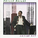 Philip Bailey - Inside out