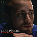 Mike Posner - Please don't go