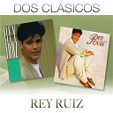 Rey Ruiz - Dos cl&aacute;sicos