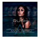 Anna Abreu - Rush