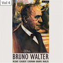 Bruno Walter / Kathleen Ferrier - Bruno walter, vol. 4