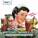 Bill Ramsey / Chris Howland / Dalida / Die Stra&szlig;enmusikanten / Dietmar Kivel / Fred Bertelmann / Freddy Quinn / Hans Albers / Hans Arno Simon / Hazy Osterwald Sextett / Jupp Schmitz / Paul Kuhn / Peter Alexander / Rene Carol / Rudi Schuricke / Ted Herold / Vico Torriani / Wolfgang Neuss, Wolfgang M&uuml;ller - Wirtschaftswunderhits - die gr&ouml;&szlig;ten schlager 1949 - 1960, vol. 1