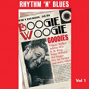 Amos Milburn / B.b. King / Big Bob Dougherty, The Kampus Kats / Bill Johnson / Billy Wright / Bob Gaddy / Bullmoose Jackson / Bumps Myers, The King Porter Orchestra / Dave Bartholomew / Doc Pomus / George Jenkins / Hal Singer / Harold Burrage / Ivory Joe Hunter / Joe Turner / Johnny Otis / Louis Jordan / Marvin Johnson / Milton Willis / Professor Longhair / Sam Lightnin' Hopkins / Tiny Bradshaw / Tommy Ridgley / Willie Johnson / Wynonie Harris - Boogie woogie goodies, vol. 1