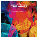 The Vines - Future primitive