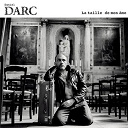 Daniel Darc - La taille de mon ame