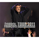 Fr&eacute;d&eacute;ric Fran&ccedil;ois - Live 2011