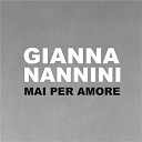 Gianna Nannini - Mai per amore