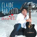 Claude Barzotti - Chante no&euml;l