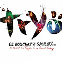 Tryo - De bouches a oreilles