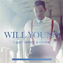 Will Young - I just want a lover