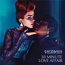 Paloma Faith - 30 minute love affair