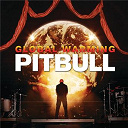 Pitbull - Global warming