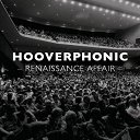 Hooverphonic - Renaissance affair