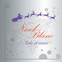 Tale Of Voices - No&euml;l blanc