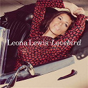 Leona Lewis - Lovebird