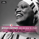 Jessye Norman - Une vie pour le chant
