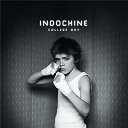 Indochine - College boy