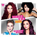 Little Mix - Dna: the deluxe edition