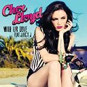 Cher Lloyd - With ur love