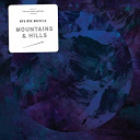 Bye Bye Bicycle - Mountains & hills
