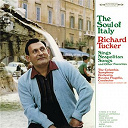 Richard Tucker - Richard tucker - the soul of italy