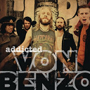Von Benzo - Addicted
