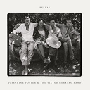 Josephine Foster / The Victor Herrero Band - Perlas