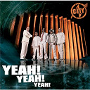 City - Yeah! yeah! yeah!