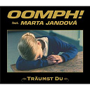 Oomph ! - Tr&auml;umst du