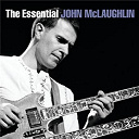 John Mc Laughlin - The essential john mclaughlin