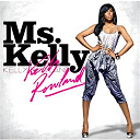 Kelly Rowland - ms. kelly