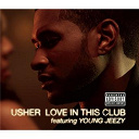 Usher - Love in this club