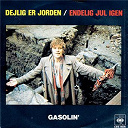 Gasolin' - Dejlig er jorden / endelig jul igen
