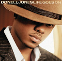 Donell Jones - Life goes on