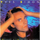 Yves Simon - De l'autre cote du monde