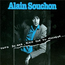 Alain Souchon - Toto 30 ans, rien que du malheur...