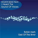 Robin Mark - East of the river