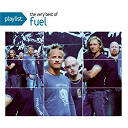 Fuel - Playlist: the very best of fuel