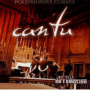 Les Voix De L'&eacute;motion - Cantu : polyphonies corses