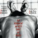 Patricia Dallio - La ronce n'est pas le pire