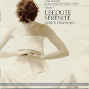 Andr&eacute; Garceau / Indigo 4 - A l'&eacute;coute de votre corps, vol. 7 : l'&eacute;coute s&eacute;r&eacute;nit&eacute; (souffle & clart&eacute; d'esprit)