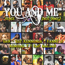 Admiral T / Fanny J / Kaf Malbar Esy Kennenga / Sa&iuml;k - You and me (remix)