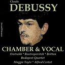 Alexander Schneider / Alfred Cortot / Boris Kroyt / Carol Smith / Charles Munch / David Oistrakh / Frida Bauer / Gerald Moore / Lord Benjamin Britten / Maggie Teyte / Mischa Schneider / Mtislav Rostropovitch / Quatuor Budapest / Roisman Joseph / The Boston Symphony Orchestra / The Ratcliffe Choral Society / Victoria De Los Angeles - Claude debussy, vol. 7: chamber & vocal works (award winners)
