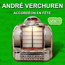 Andr&eacute; Verchuren - Andr&eacute; verchuren - accord&eacute;on en f&ecirc;te vol.1 - grands succ&egrave;s