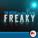 The Nycer - Freaky (feat. deeci, taleen)