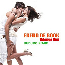 Fredd De Book - Ndenge nini (kuduro remix)