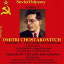 David Oistrakh / Eug&egrave;ne Ormandy / Guenadi Rojdestvenski, Mtislav Rostropovitch / Kirill Kondrachine / Leonid Kogan / Moscow Philharmonic Orchestra / Mtislav Rostropovitch / The Leningrad Philharmonic Orchestra / The Philadelphia Orchestra / Ussr State Symphony Orchestra / Yevgeny Mravinsky - Chostakovitch: concertos (vol. 5)