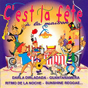 Africa News / Alma Ritano / Citizens / La Compagnie Cr&eacute;ole / Les F&ecirc;tards / Les Ultraz Boys / Los Guarvados / Luna / Middle Oc&eacute;an / Nilda Dimeo / Ozila / Panama / S&eacute;bastien El Chato / Veo / Yemaya - La fiesta a la casa (c'est la f&ecirc;te &agrave; la maison)