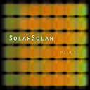 Solarsolar - Pilot
