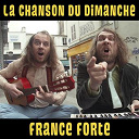 La Chanson Du Dimanche - France forte (la chanson du dimanche s05e01)